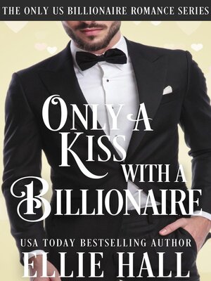 cover image of Only a Kiss with a Billionaire